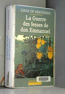 La guerre des fesses de Don Emmanuel