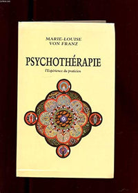 Psychothérapie : L'expérience du praticien