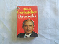 Perestroïka: Vues neuves sur notre pays et le monde