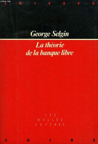 Théorie de la banque libre