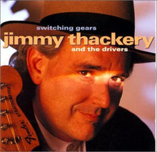 Thackery Jimmy/Switching Gears
