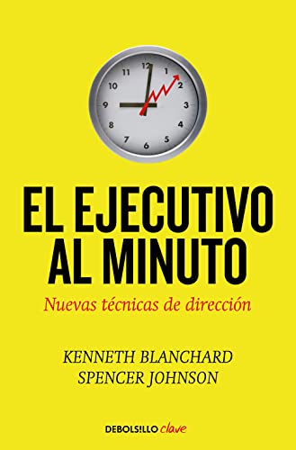 El ejecutivo al minuto: Nuevas técnicas de dirección (Clave)