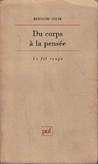 Du corps à la pensée