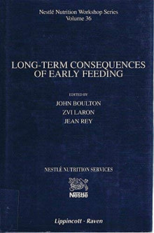Long-Term Consequences of Early Feeding