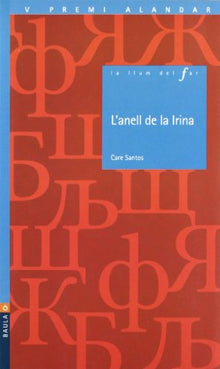 L'anell de la Irina: 58 (La Llum del Far)
