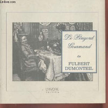 Le Périgord gourmand de F. Dumonteil