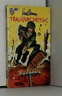 Tragiques destins