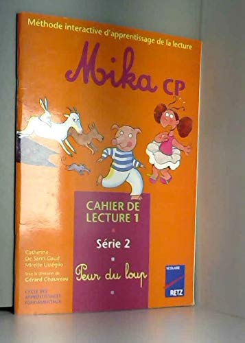Mika Cp Serie 2 Cahier De Lecture N°1