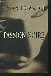 Passion noire