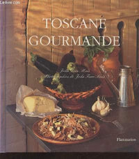 Toscane gourmande