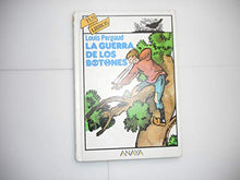 Guerra De Los Botones, La (Tus Libros)