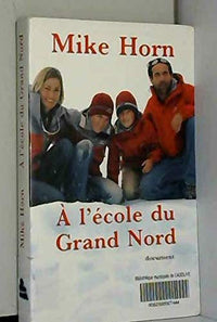 À l'école du Grand Nord