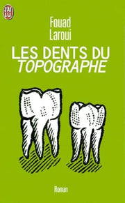 Les Dents du topographe