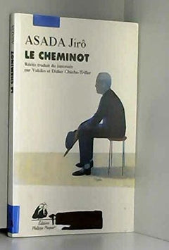 LE CHEMINOT suivi de LETTRE D'AMOUR