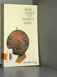 Ouverture/s/ sur un comparatisme planétaire