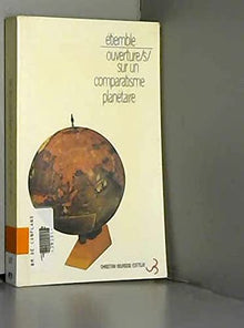 Ouverture/s/ sur un comparatisme planétaire