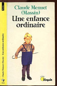 Une enfance ordinaire