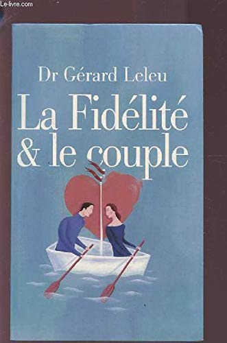 La fidélité et le couple