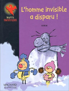 L'Homme Invisible A Disparu !