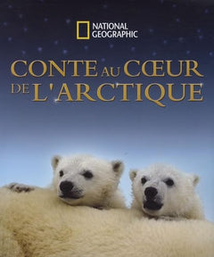 Conte au coeur de l'Arctique