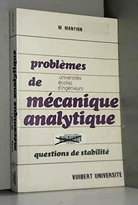 Problèmes de mécanique analytique - Universités, écoles d'ingénieurs