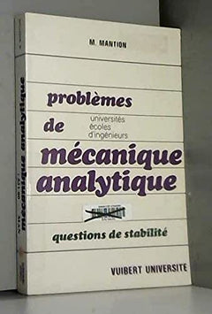 Problèmes de mécanique analytique - Universités, écoles d'ingénieurs