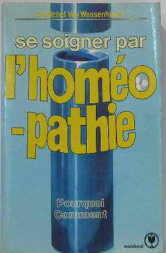 Se soigner par l'homéopathie