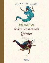 Histoires de bons et mauvais Génies