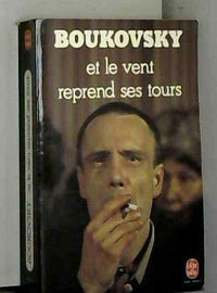 Et le vent reprend ses tours