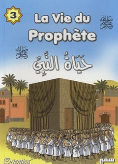 Vie du Prophète (La) - Tome 3
