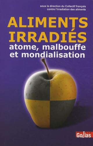Aliments irradiés - Atome mal