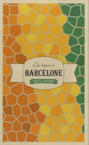 Des tapas à Barcelone: Recettes et accessoires