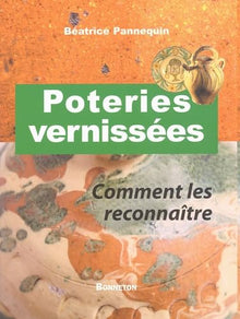 Poteries vernissées : Comment les reconnaître