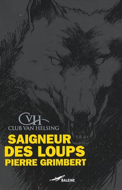 Saigneur des loups