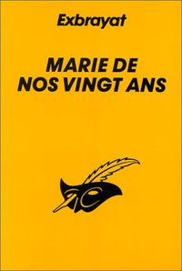 Marie de nos vingt ans