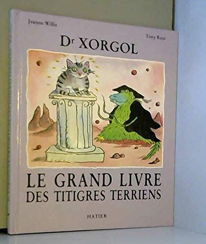 Docteur xorgol les titigres terriens 121997