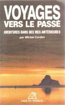 Voyage dans les vies antérieures