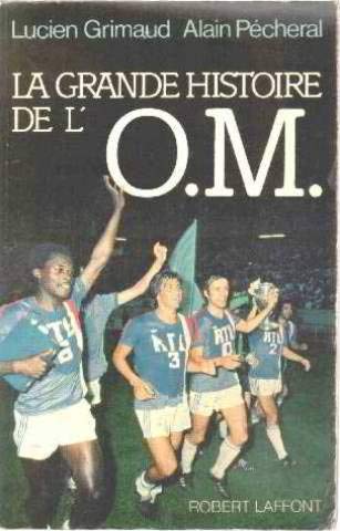 Grande histoire de l'OM