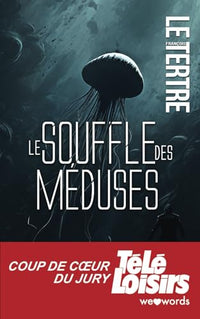 Le souffle des meduses