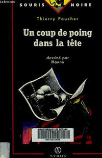 Un coup de poing dans la tete