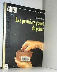 Les premiers gestes du potier