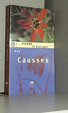 Fleurs et paysages des Causses