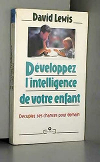 Développez l'intelligence de votre enfant