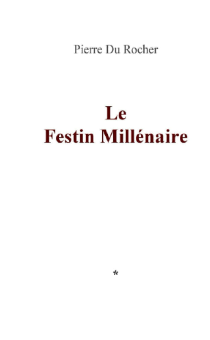 Le Festin Millénaire