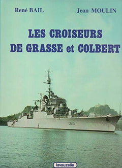 Les Croiseurs de Grasse et Colbert