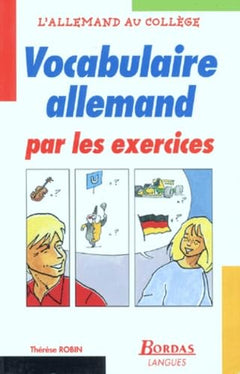 VOCAB. ALLEMAND PAR LES EXERCICES (Ancienne Edition)