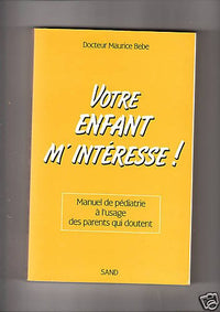 Votre enfant m'interesse