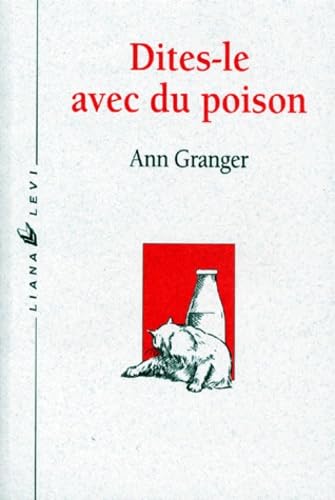 Dites-le avec du poison