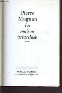 La maison assassinée