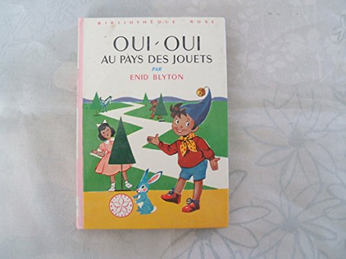 Oui-Oui au pays des jouets